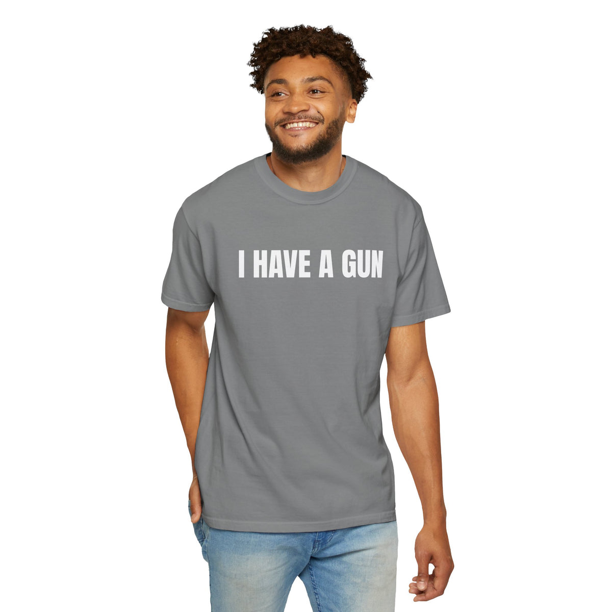 I Have a Gun T-Shirt — Bold Statement Graphic Tee