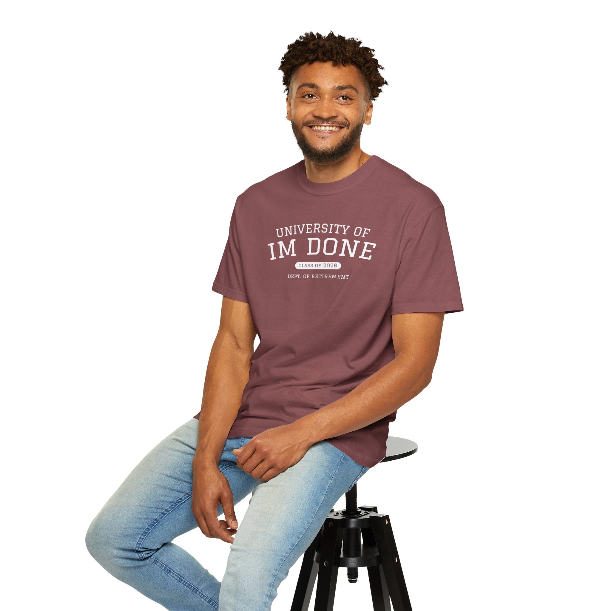 Retirement Tee — "University of I'm Done" Funny Graduation-Inspired Shirt