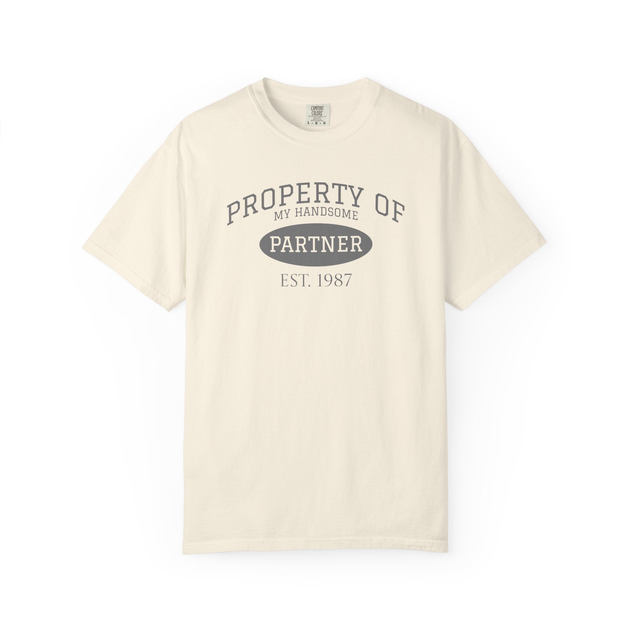 Property of My Handsome Partner T-Shirt – Established 1987 Graphic Tee