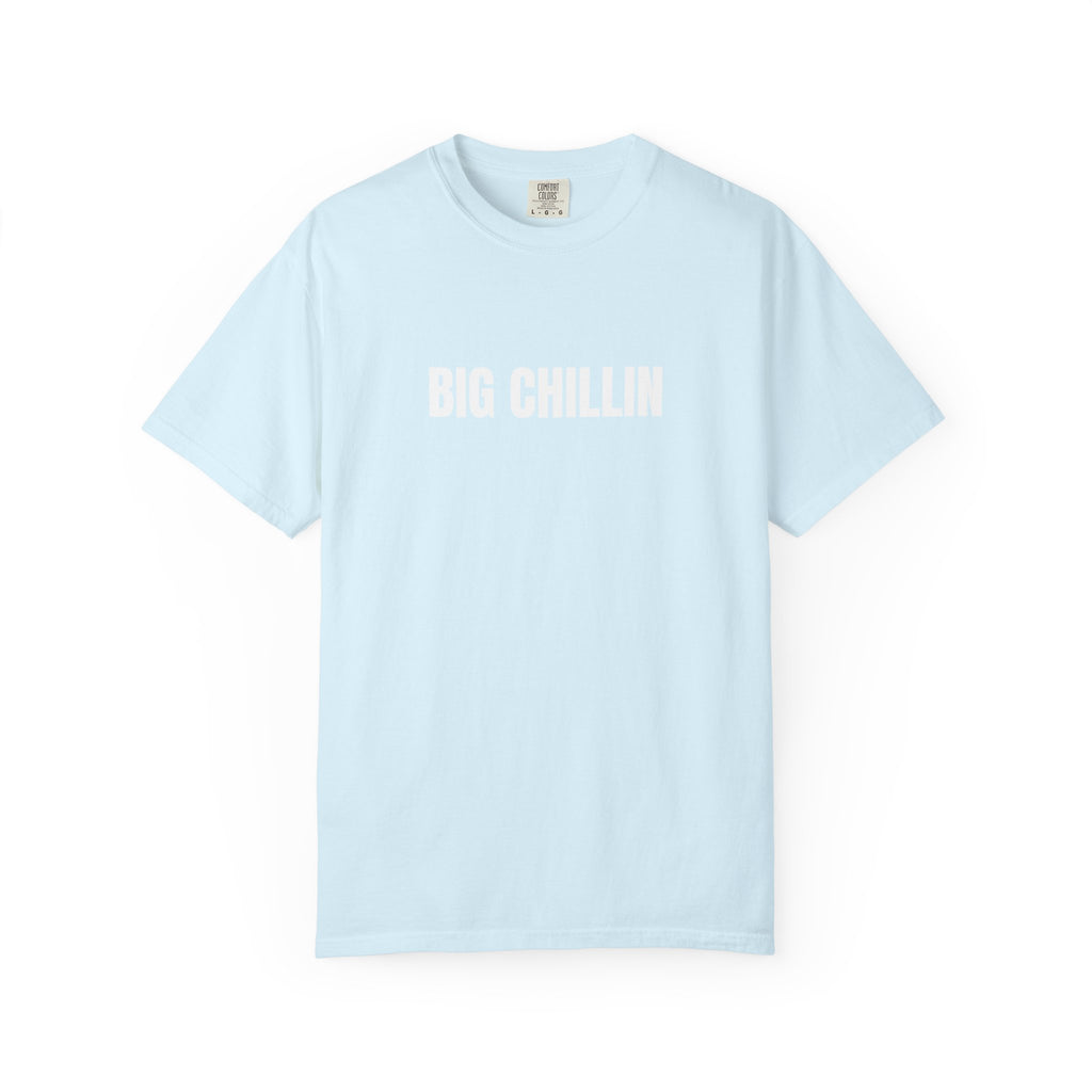 Big Chillin T-Shirt — Relaxed Graphic Tee