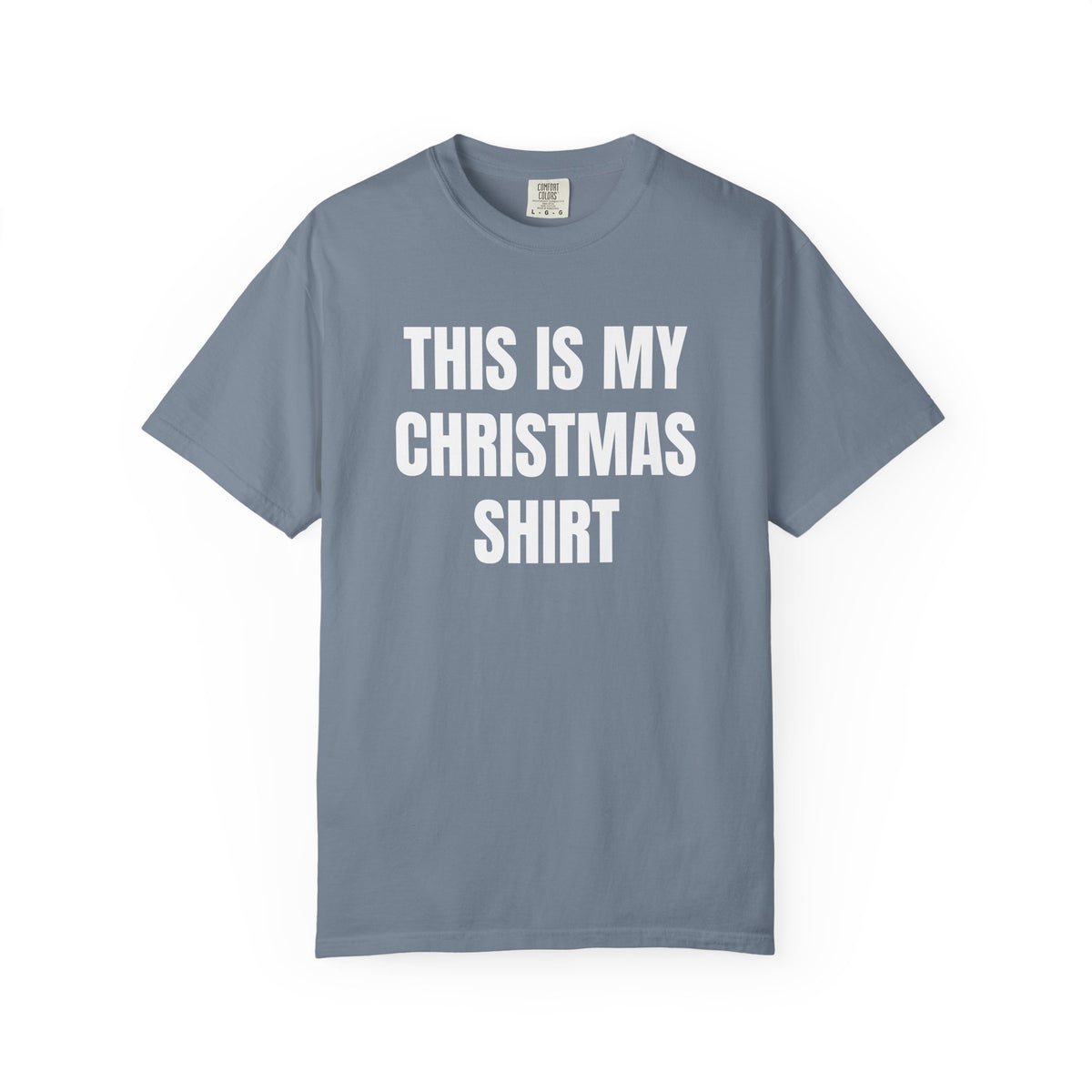 This Is My Christmas Shirt T-Shirt — Funny Holiday Tee