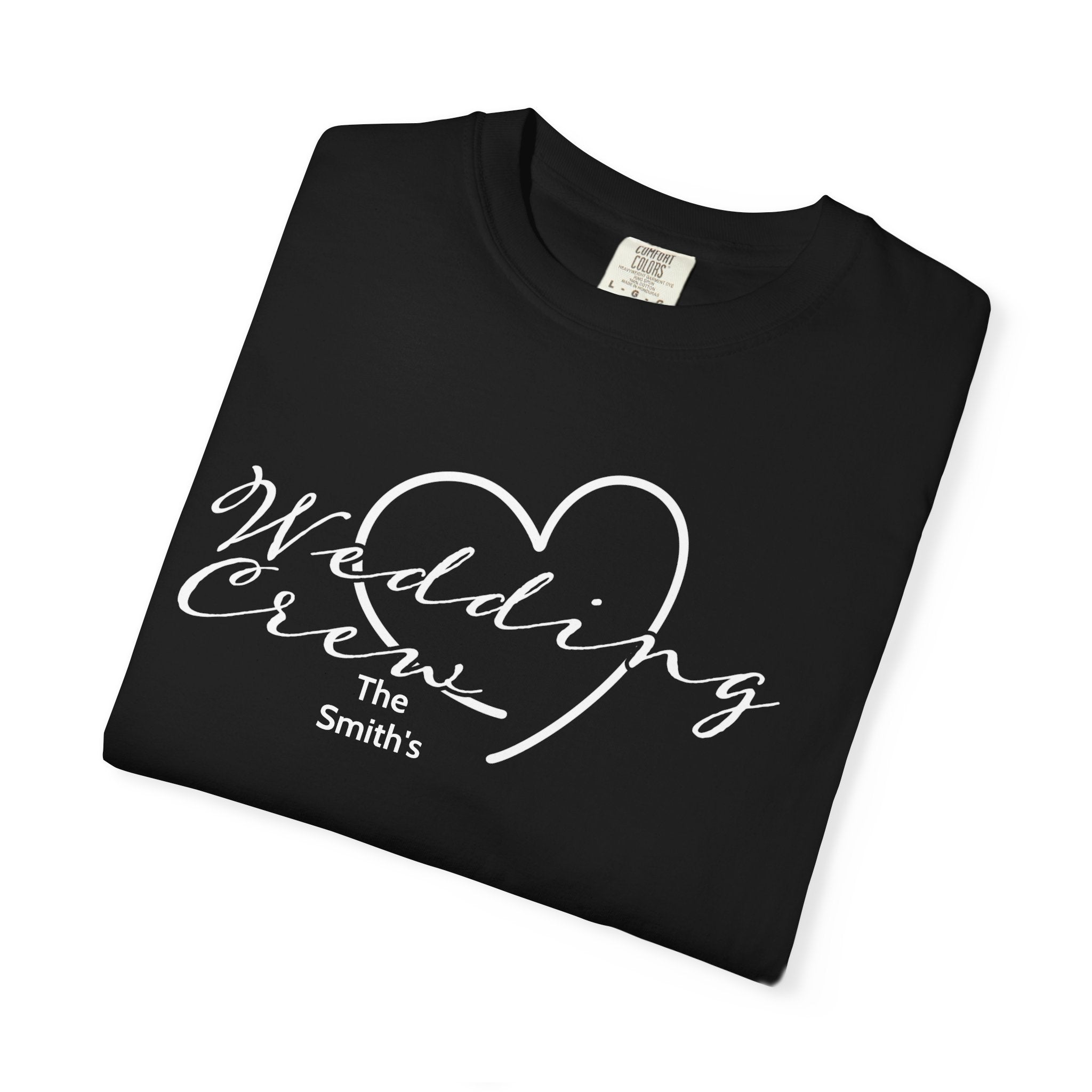 Custom 'Wedding Crew' T-Shirt — Personalized Last Name, Multiple Colors