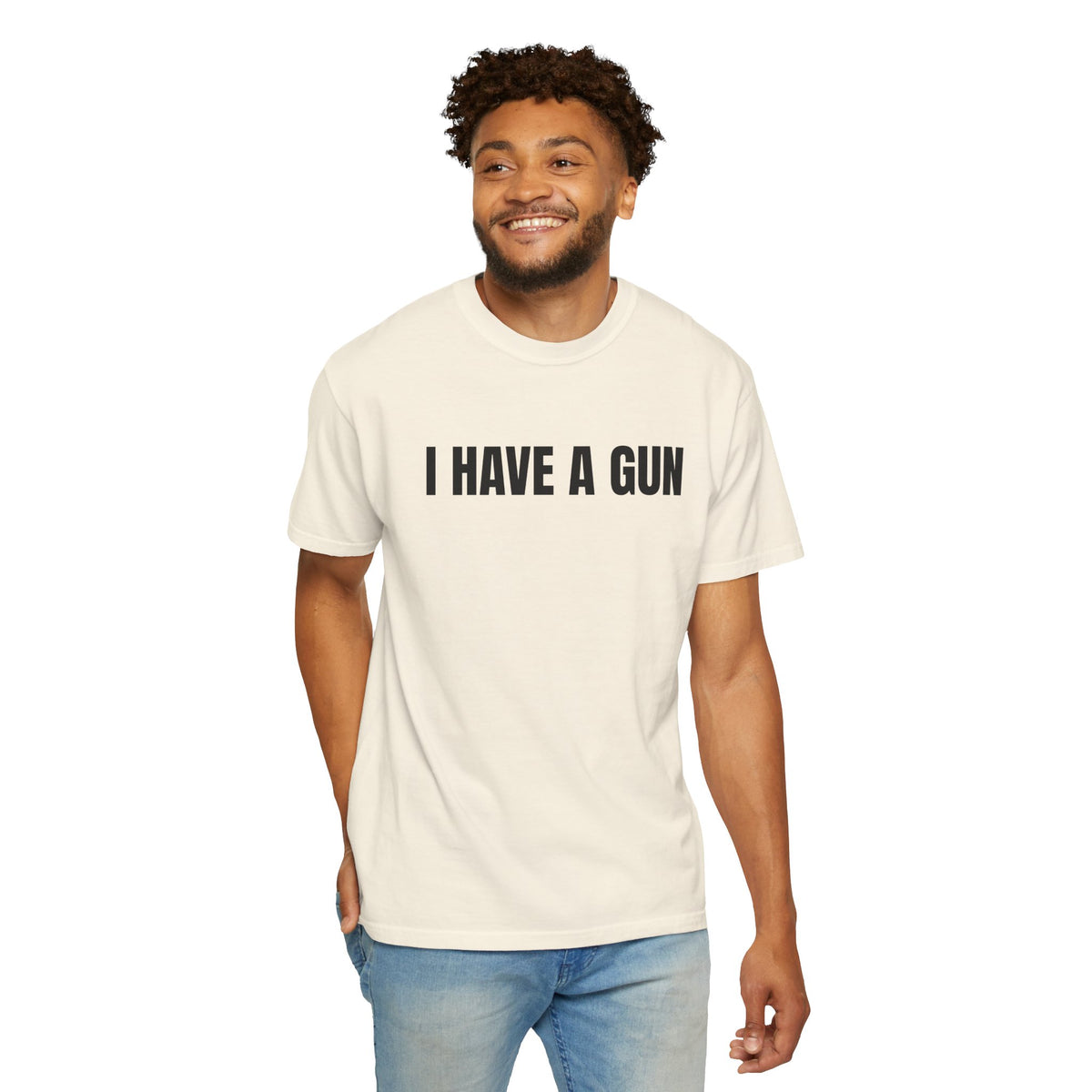 I Have a Gun T-Shirt — Bold Statement Graphic Tee