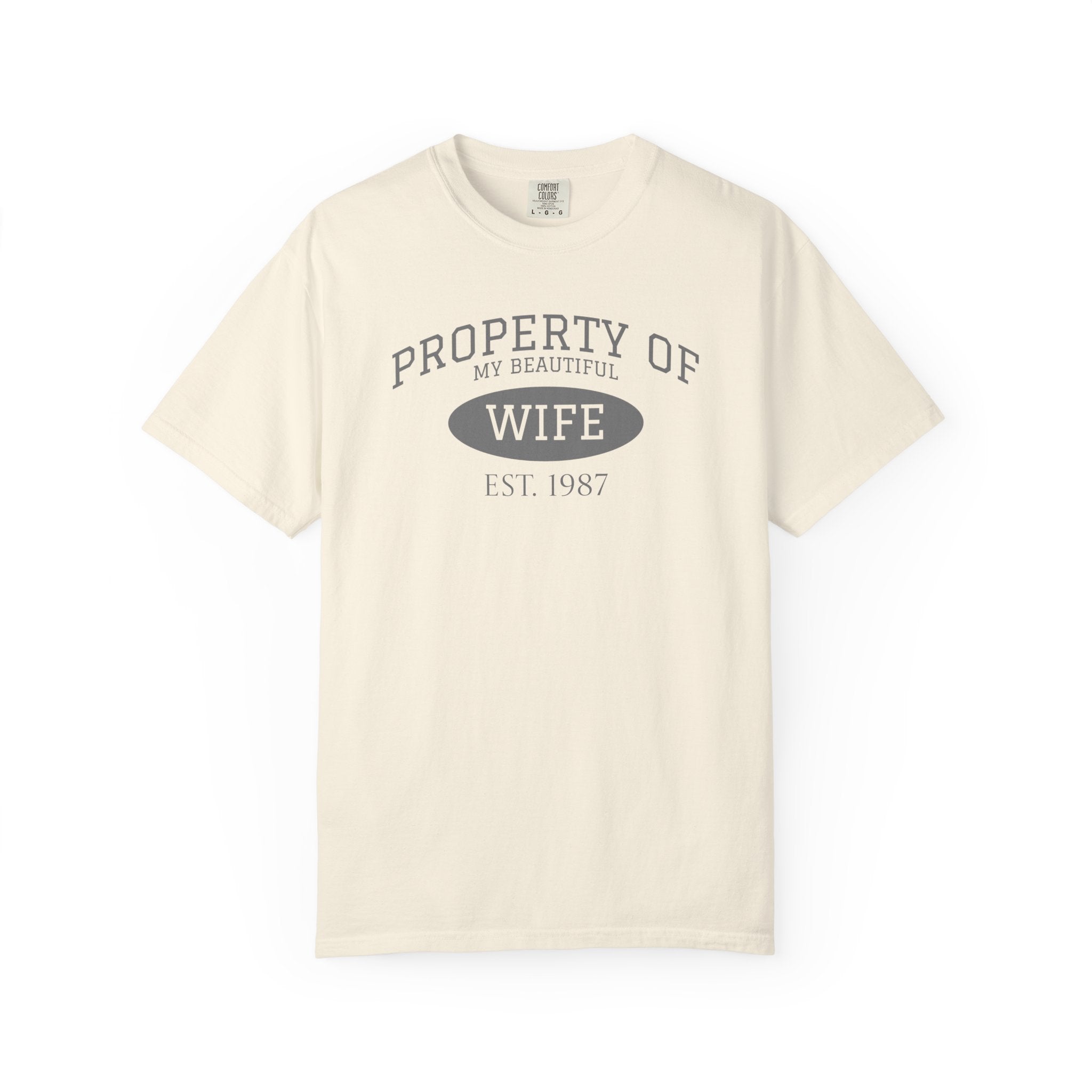 Property of My Beautiful Wife T-Shirt — Vintage Married Couple Tee