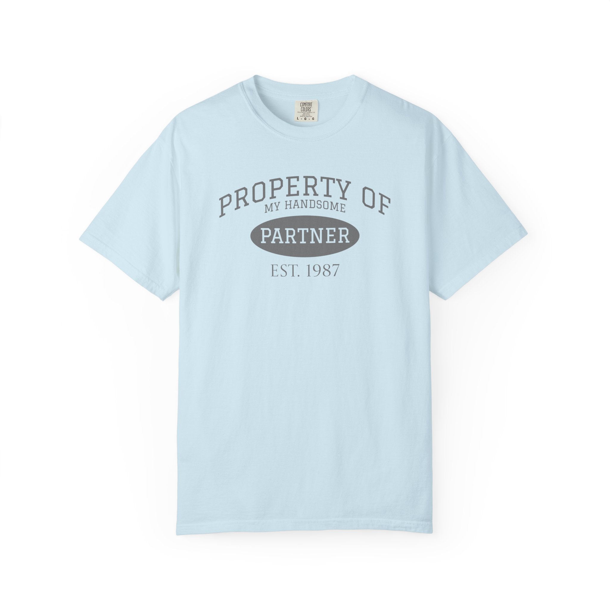 Property of My Handsome Partner T-Shirt – Established 1987 Graphic Tee