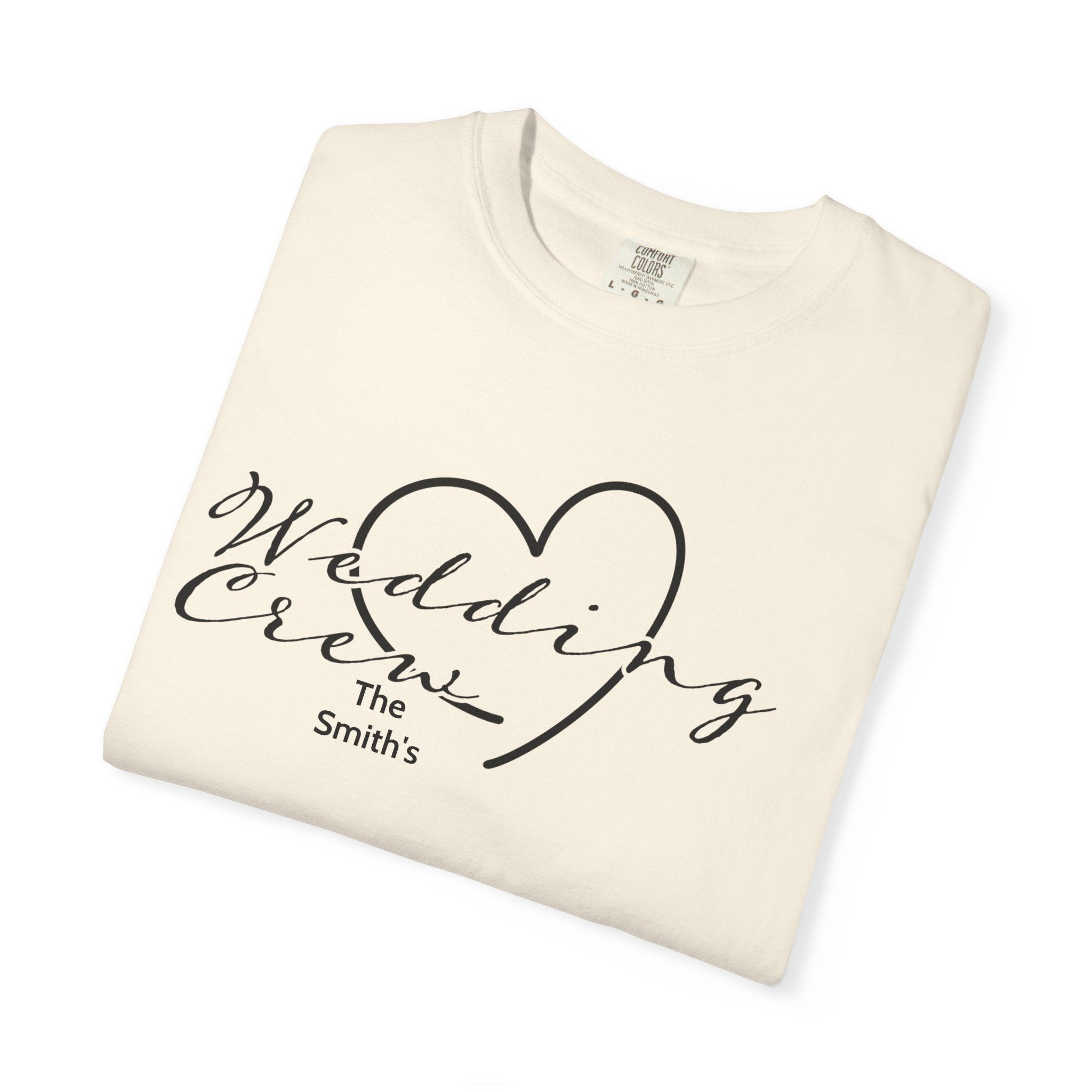 Custom 'Wedding Crew' T-Shirt — Personalized Last Name, Multiple Colors