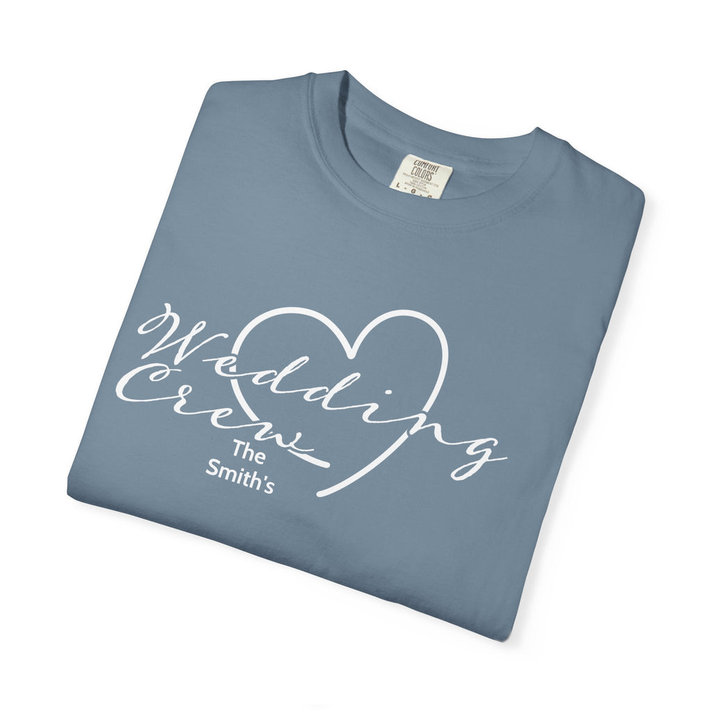 Custom 'Wedding Crew' T-Shirt — Personalized Last Name, Multiple Colors