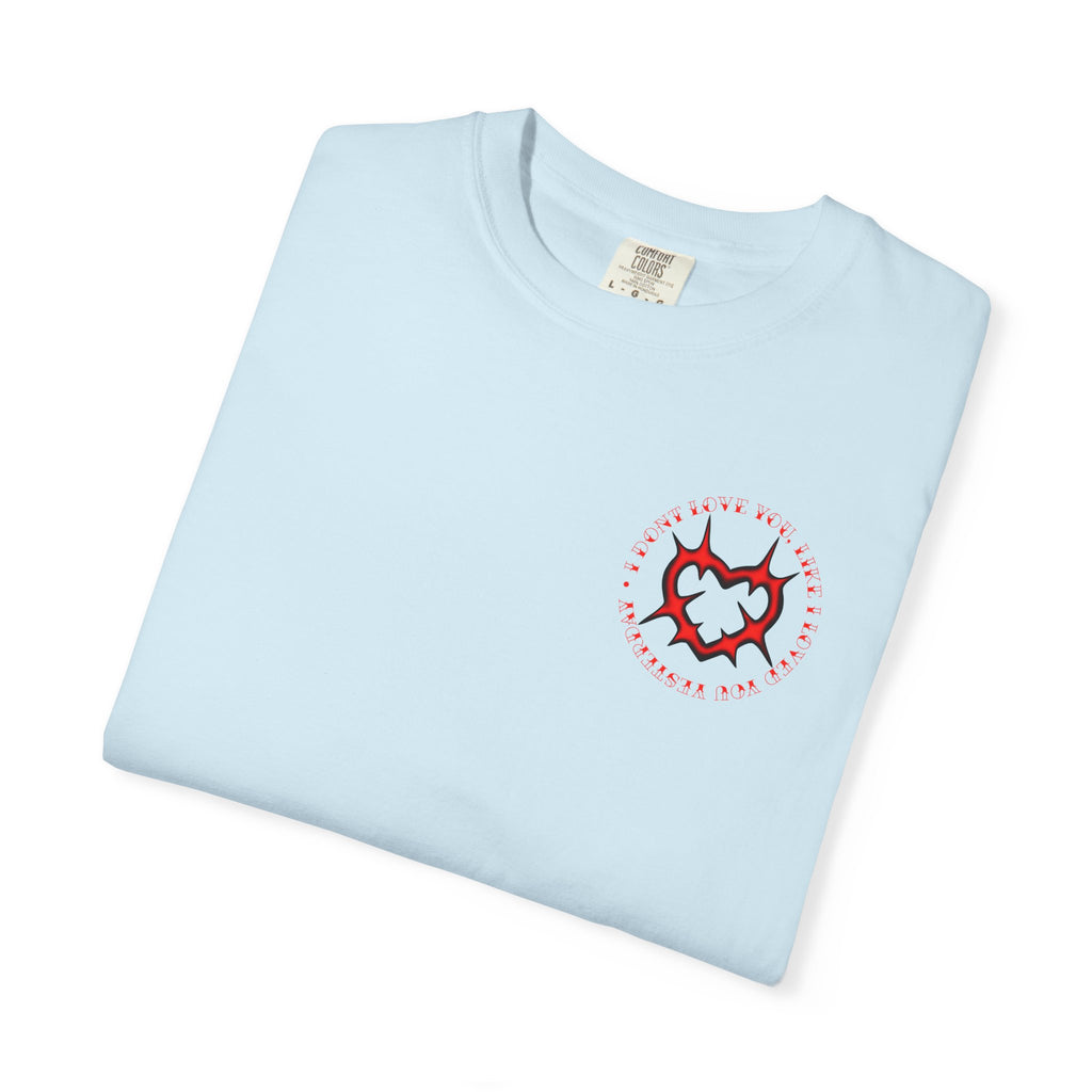 "Like I Did Yesterday" T-Shirt — Traditional Tattoo Valentine Tee