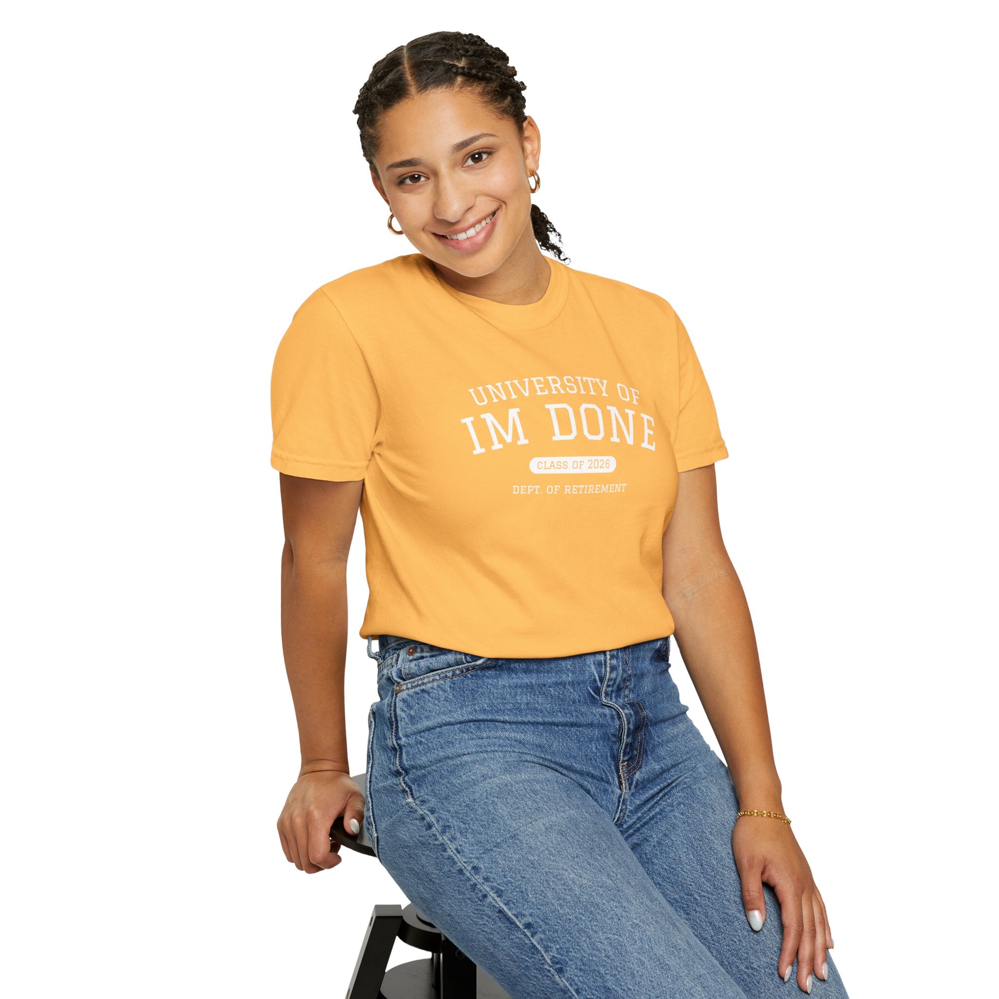 Retirement Tee — "University of I'm Done" Funny Graduation-Inspired Shirt