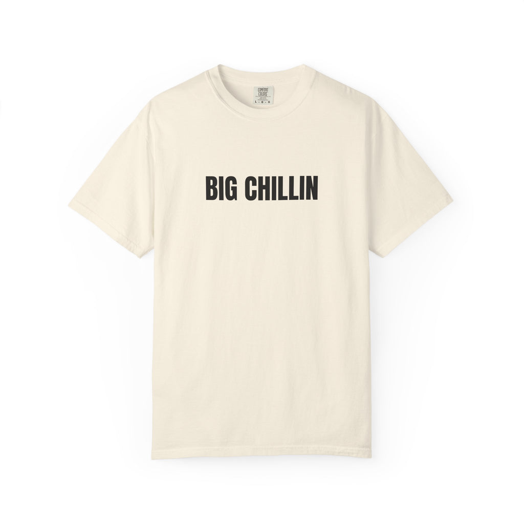 Big Chillin T-Shirt — Relaxed Graphic Tee