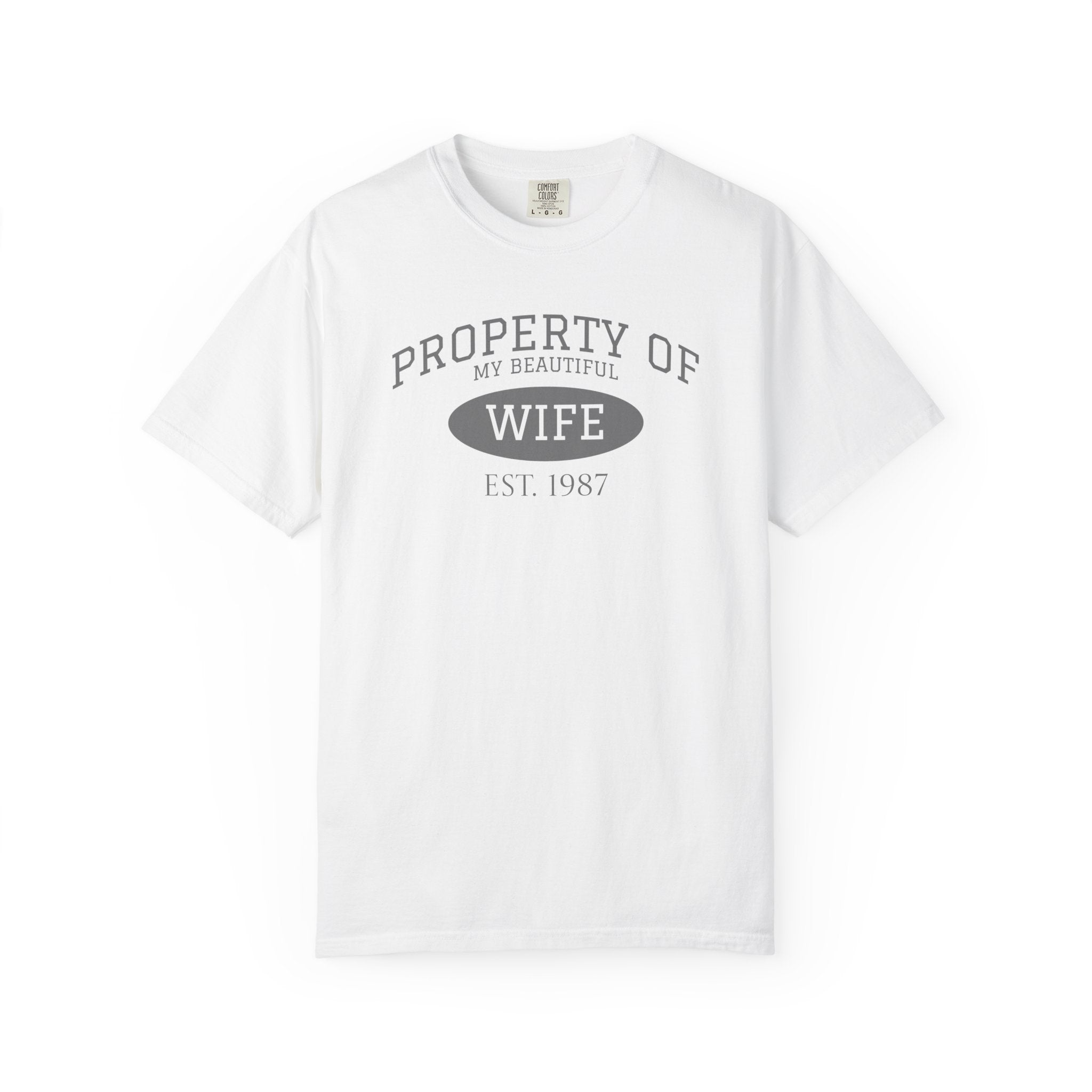 Property of My Beautiful Wife T-Shirt — Vintage Married Couple Tee