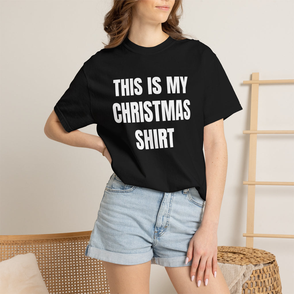 This Is My Christmas Shirt T-Shirt — Funny Holiday Tee