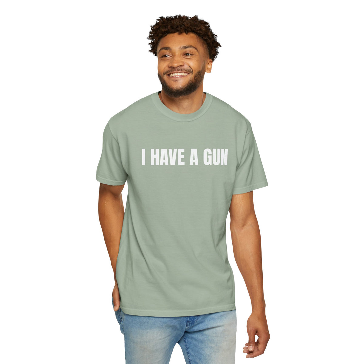 I Have a Gun T-Shirt — Bold Statement Graphic Tee