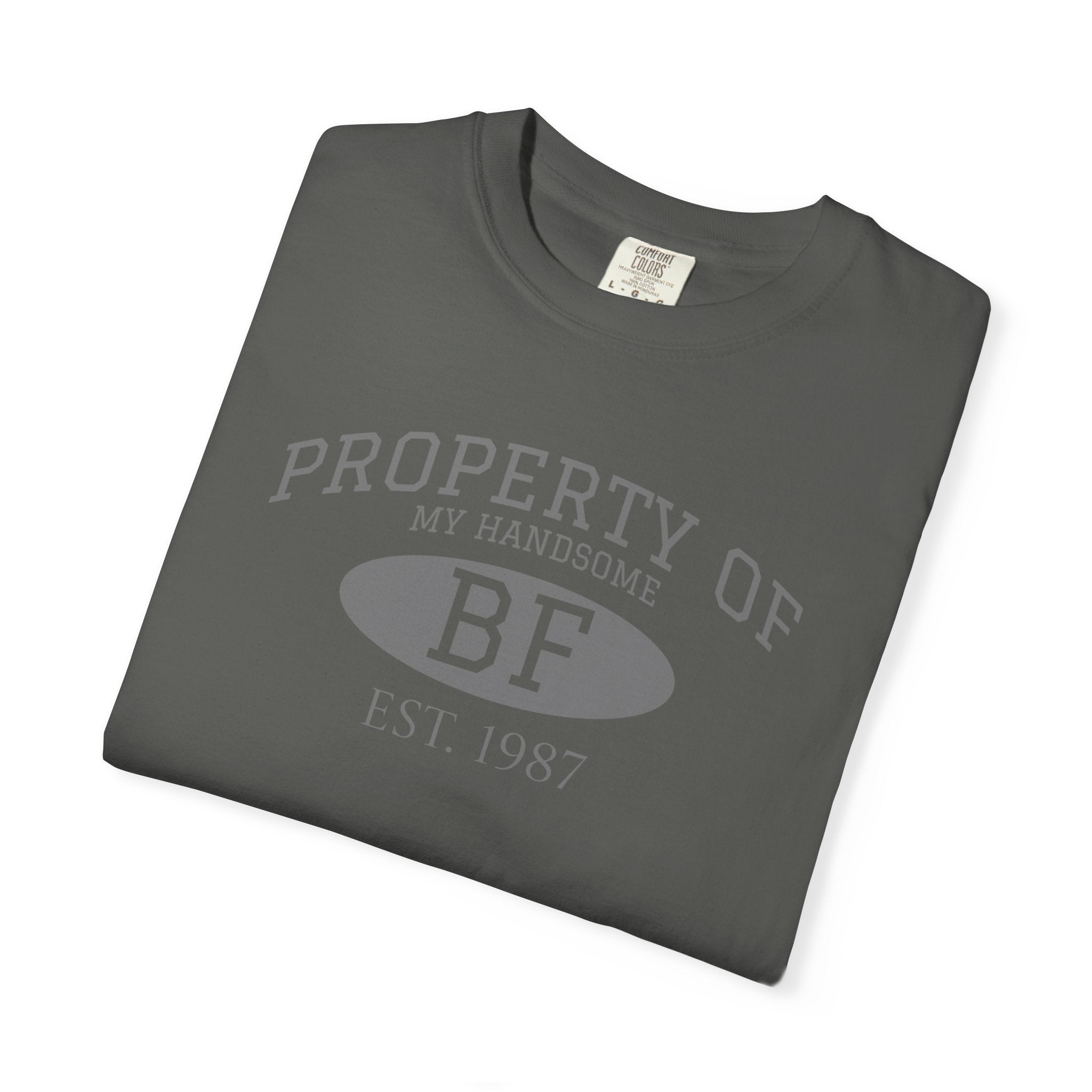 Property of My Handsome BF Graphic T-Shirt
